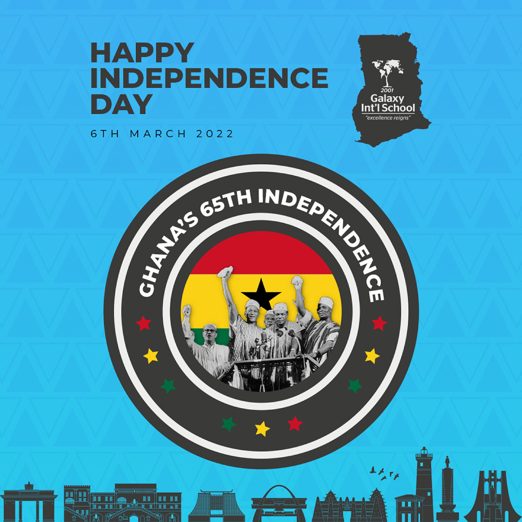 Happy Ghanaian Independence Day 2022 Galaxy International School