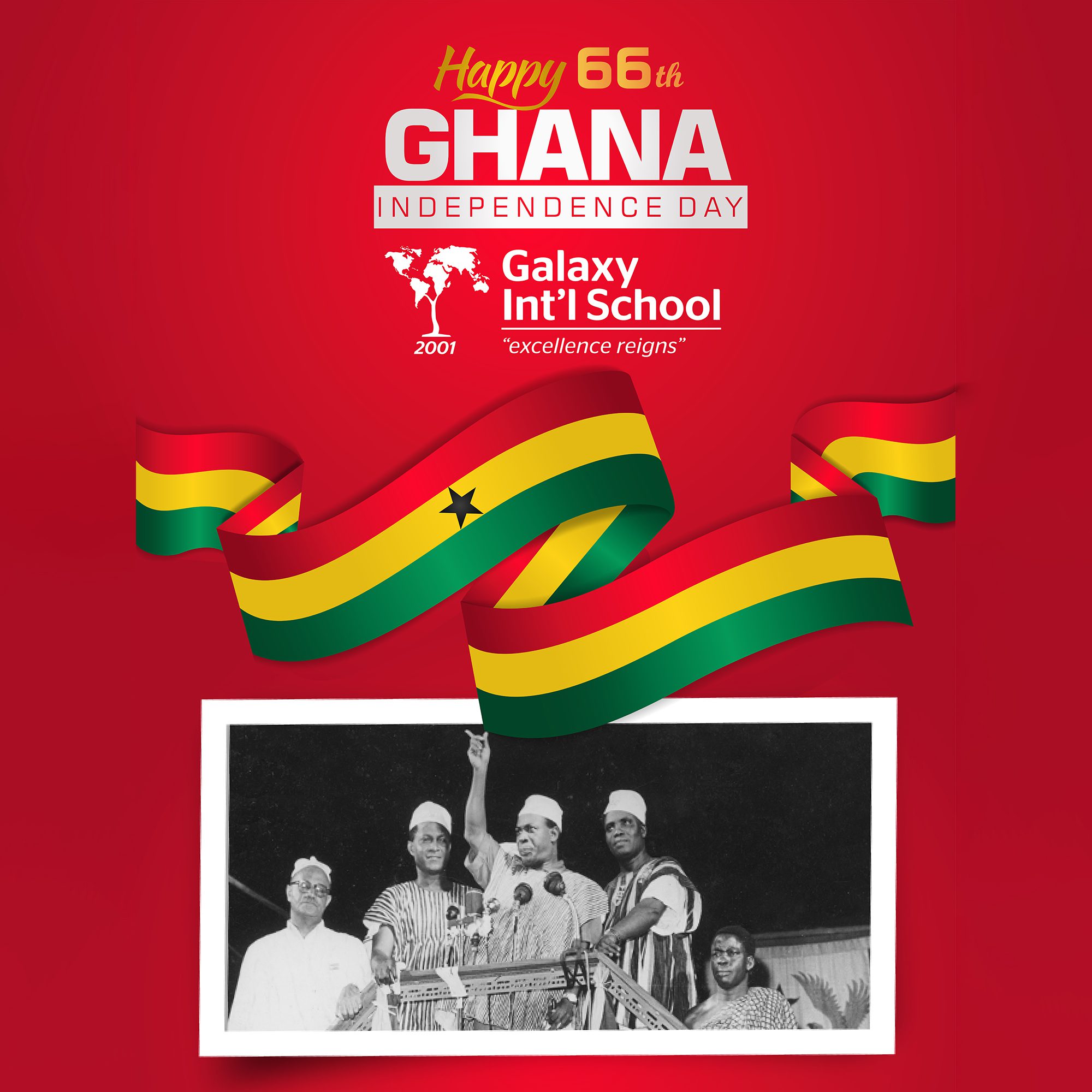 Happy 66th Independence Day, GHANA. Galaxy International School